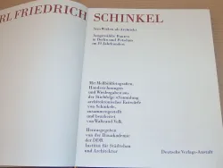 Karl Friedrich Schinkel. Sein Wirken als Architekt. Ausgewählte Bauten in Berlin und Potsdam im 19. Jahrhundert.